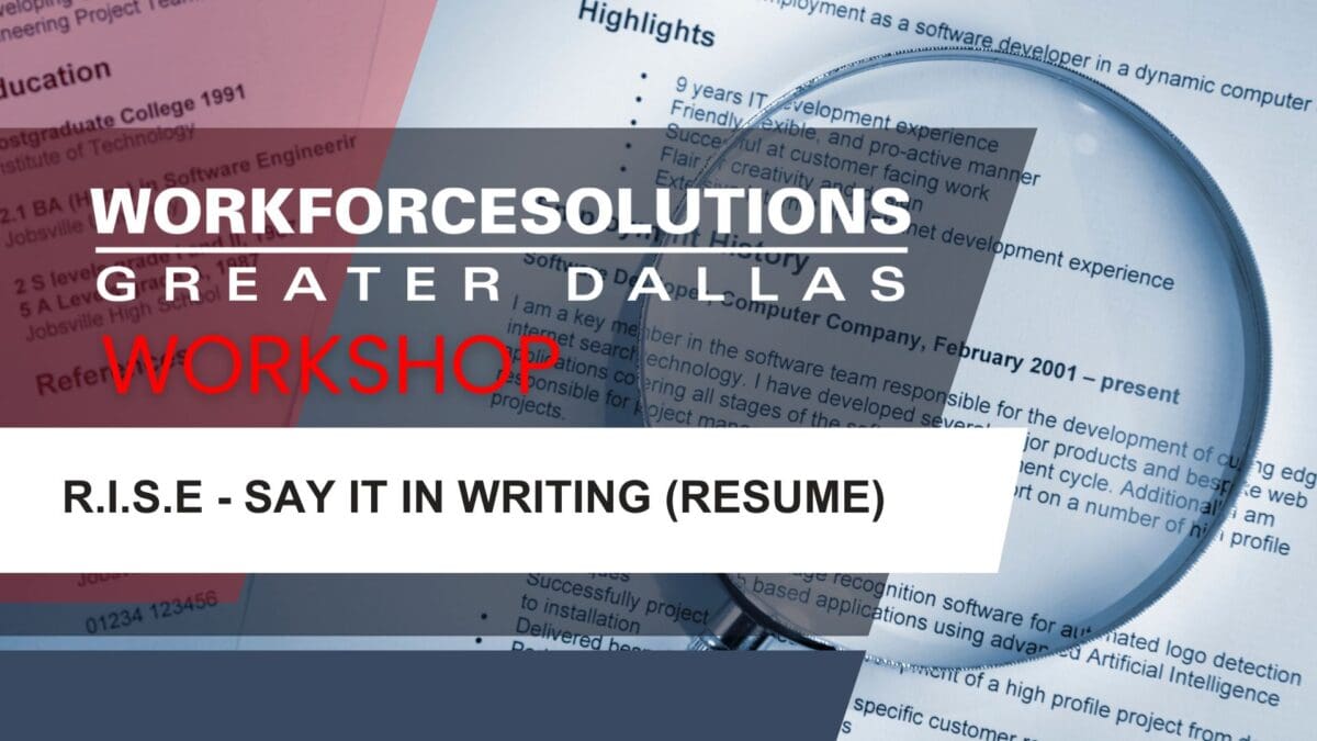 R I S E Say It In Writing Resume - WFSDallas Workshops R.I.S.E. Say It In Writing Resume Skills 1200x675 